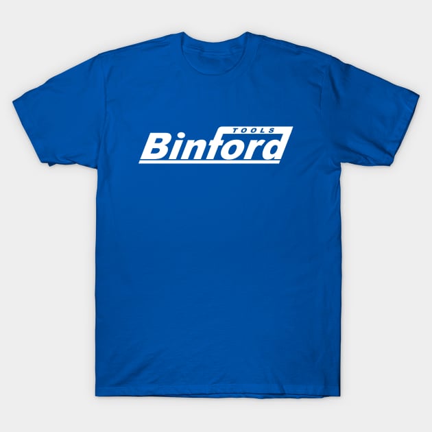 Binford Tools T-Shirt by Meta Cortex